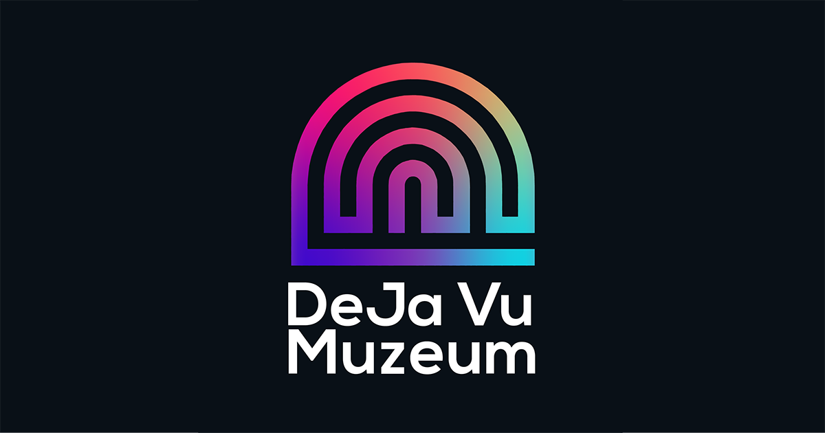DeJa Vu Museum